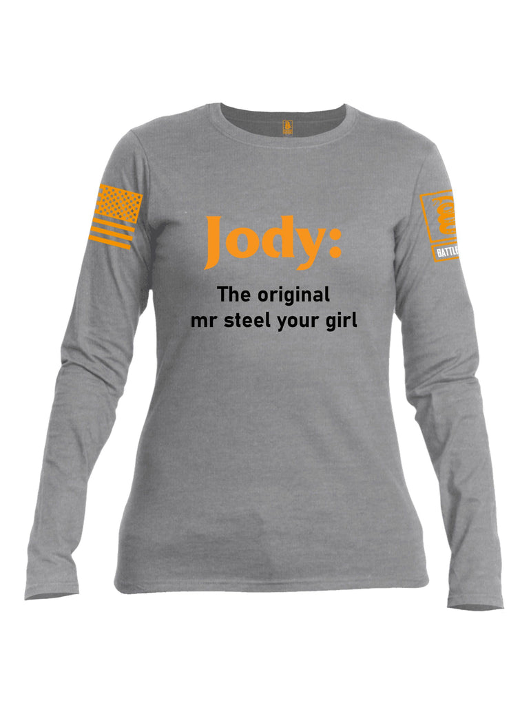 Battleraddle Jody The Original Mr Steel Your Girl Orange Sleeves Women Cotton Crew Neck Long Sleeve T Shirt