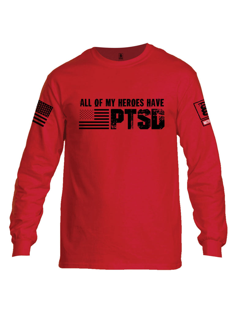 Battleraddle All Of My Heroes Have Ptsd Black Sleeves Men Cotton Crew Neck Long Sleeve T Shirt