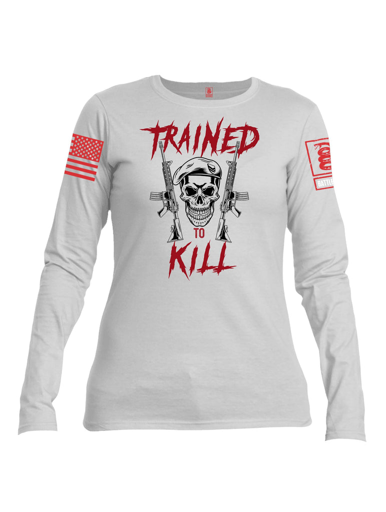 Battleraddle Trained To Kill  Red Sleeves Women Cotton Crew Neck Long Sleeve T Shirt