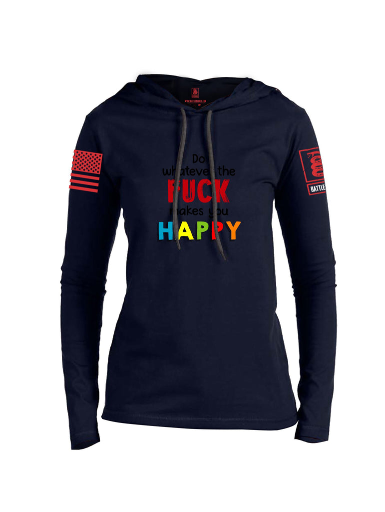 Battleraddle Do Whatever The Fuck Makes You Happy Red Sleeves Women Cotton Thin Cotton Lightweight Hoodie