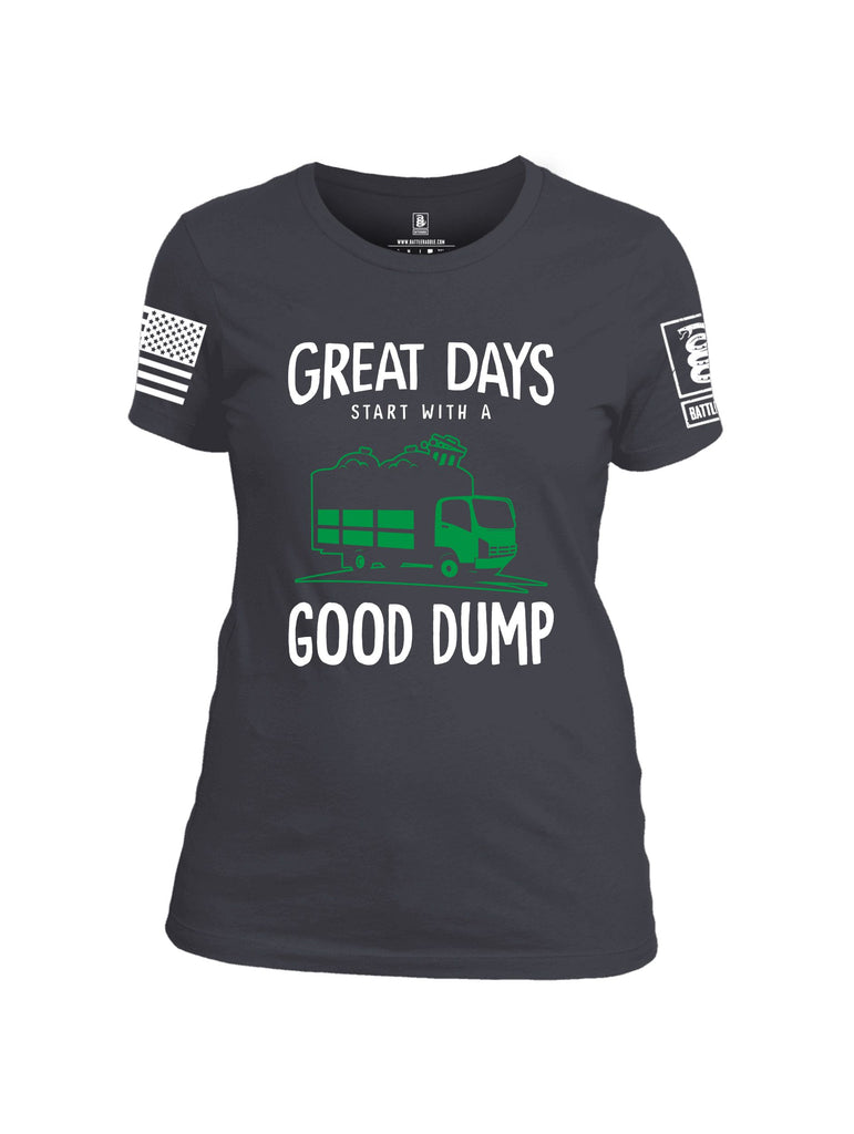 Battleraddle Great Days Start With A Good Dump White Sleeves Women Cotton Crew Neck T-Shirt