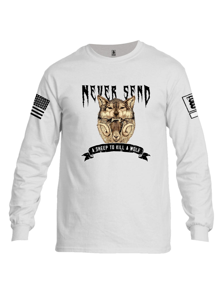 Battleraddle Never Send A Sheep To Kill A Wolf Black Sleeves Men Cotton Crew Neck Long Sleeve T Shirt