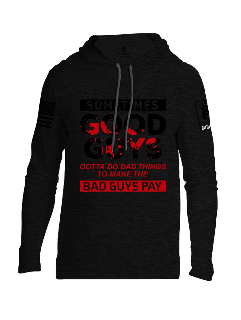 Battleraddle Sometimes Good Guys Black Sleeves Men Cotton Thin Cotton Lightweight Hoodie