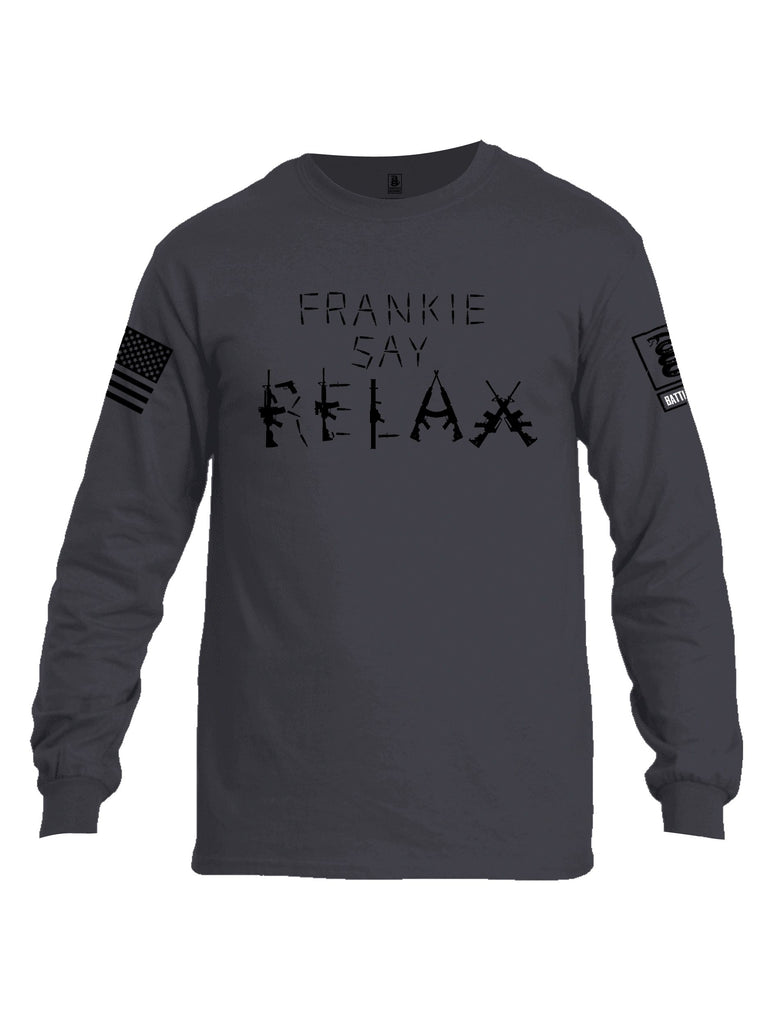 Battleraddle Frankie Say Relax Black Sleeves Men Cotton Crew Neck Long Sleeve T Shirt