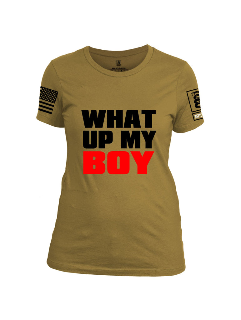 Battleraddle What Up My Boy  Black Sleeves Women Cotton Crew Neck T-Shirt