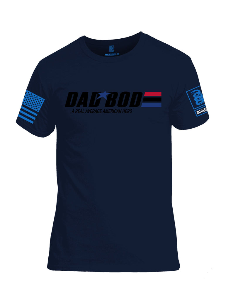 Battleraddle Dad Bod A Real Average American Hero  Mid Blue Sleeves Men Cotton Crew Neck T-Shirt