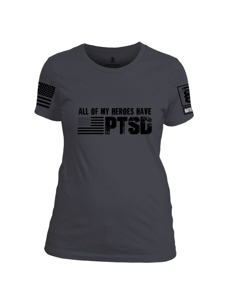 Battleraddle All Of My Heroes Have Ptsd Black Sleeves Women Cotton Crew Neck T-Shirt