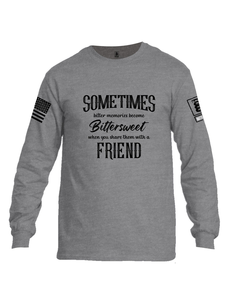 Battleraddle Sometimes Bitter Memories Become Bittersweet Black Sleeves Men Cotton Crew Neck Long Sleeve T Shirt