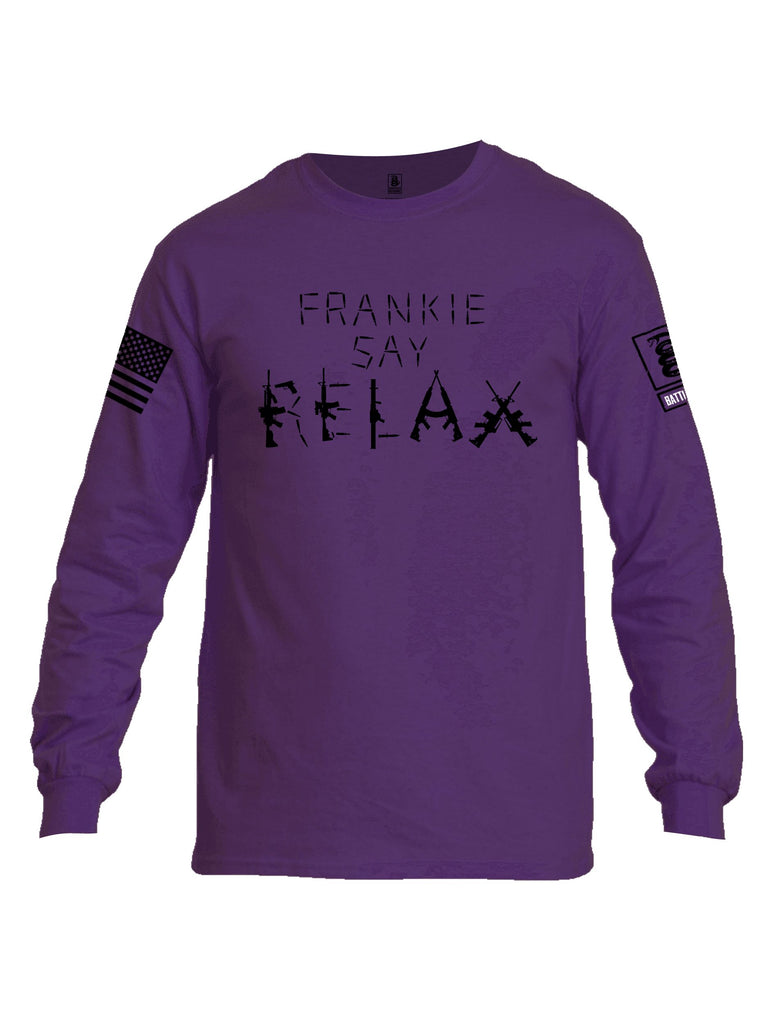 Battleraddle Frankie Say Relax Black Sleeves Men Cotton Crew Neck Long Sleeve T Shirt