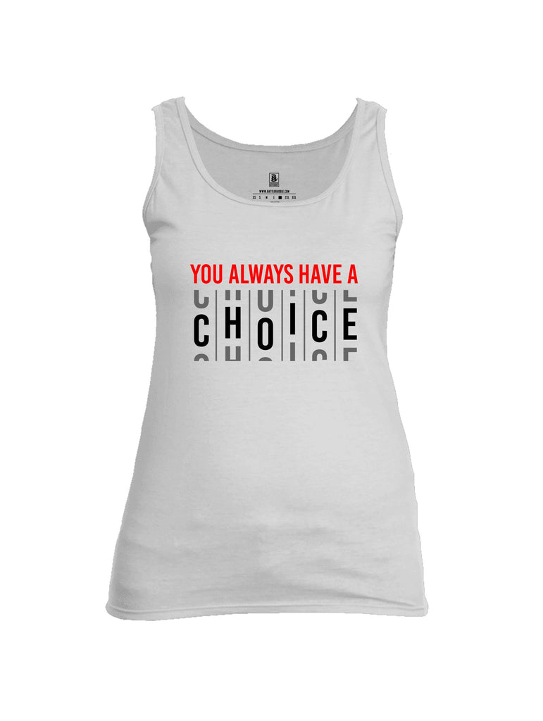 Battleraddle You Always Have A Choice Black Sleeves Women Cotton Cotton Tank Top