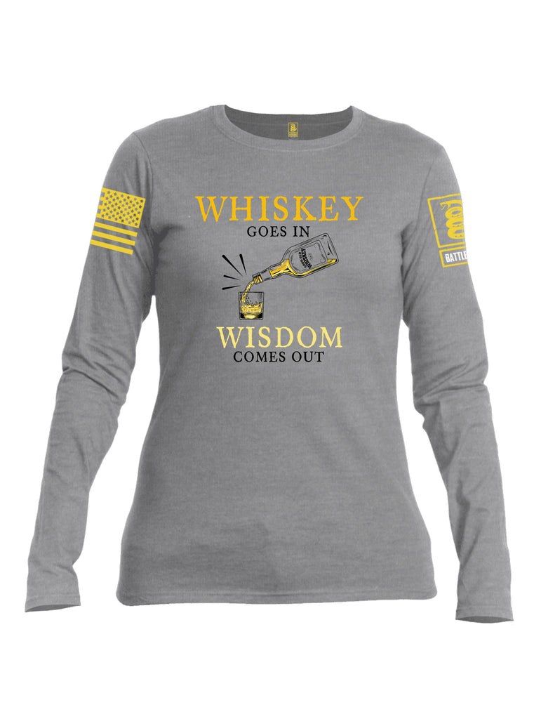 Battleraddle Whiskey Goes In Wisdom Comes Out Yellow Sleeves Women Cotton Crew Neck Long Sleeve T Shirt