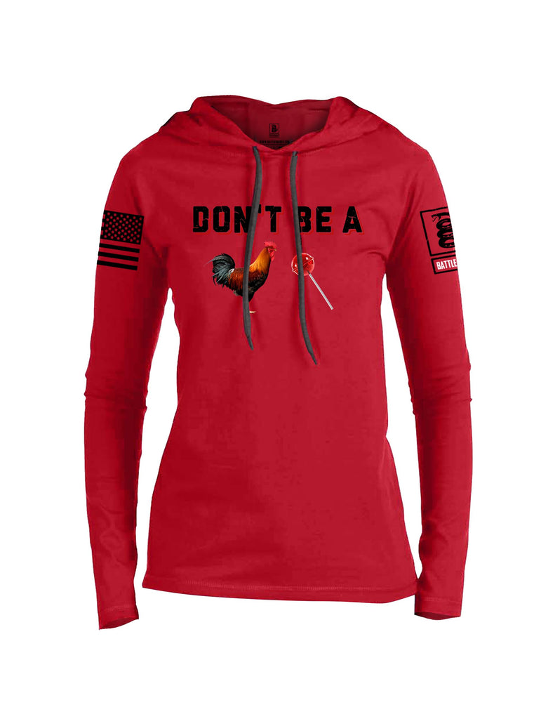 Battleraddle Don'T Be A Cock Sucker  Black Sleeves Women Cotton Thin Cotton Lightweight Hoodie