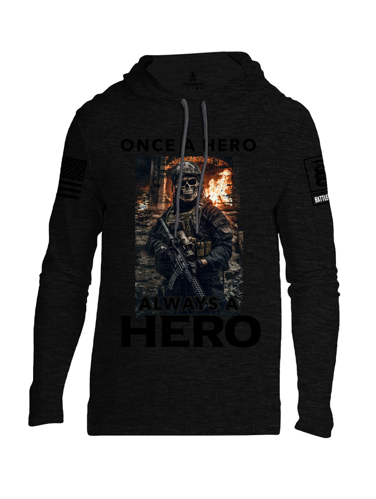 Battleraddle Once A Hero Always A Hero Black Sleeves Men Cotton Thin Cotton Lightweight Hoodie