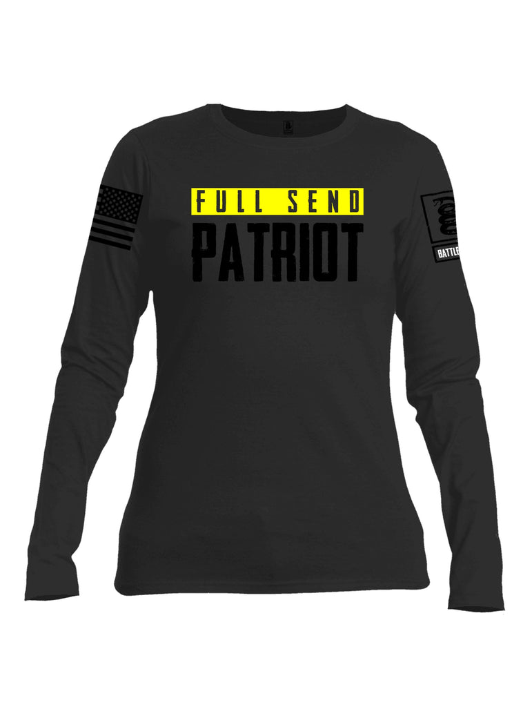 Battleraddle Full Send Patriot Black Sleeves Women Cotton Crew Neck Long Sleeve T Shirt