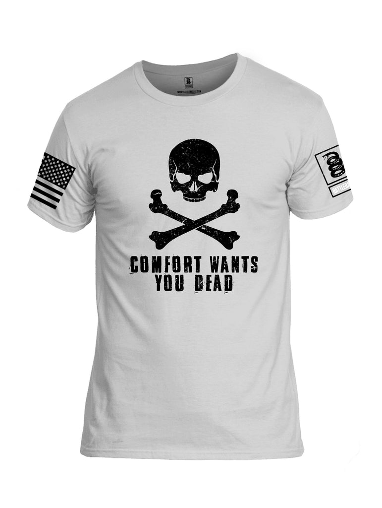 Battleraddle Comfort Wants You Dead Black Sleeves Men Cotton Crew Neck T-Shirt
