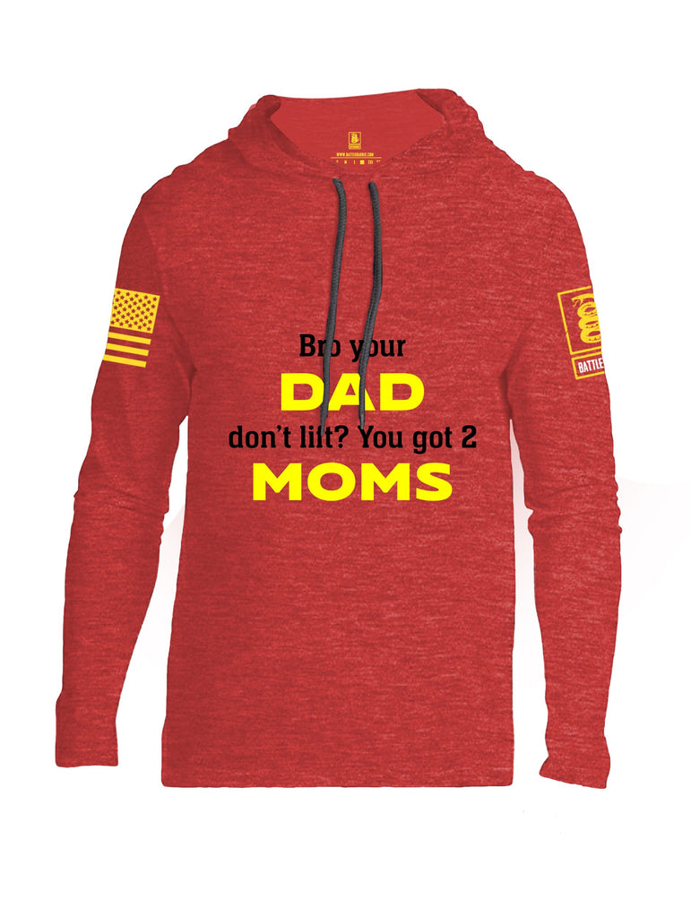Battleraddle Bro Your Dad Don'T Lift Yellow Sleeves Men Cotton Thin Cotton Lightweight Hoodie