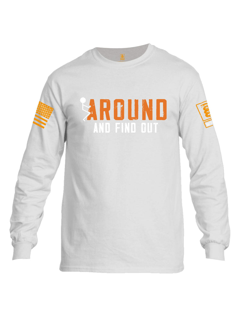 Battleraddle Around And Find Out Orange Sleeves Men Cotton Crew Neck Long Sleeve T Shirt