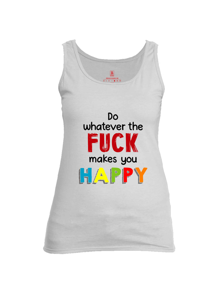 Battleraddle Do Whatever The Fuck Makes You Happy Red Sleeves Women Cotton Cotton Tank Top