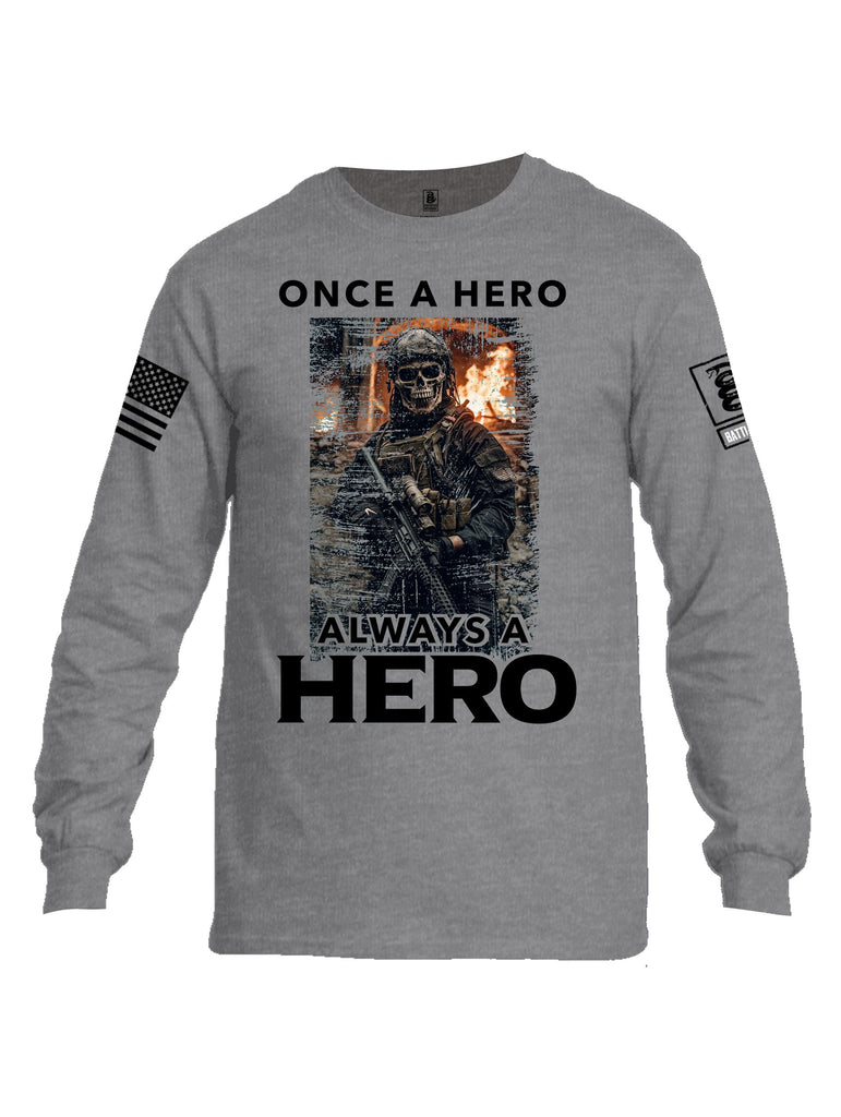 Battleraddle Once A Hero Always A Hero Black Sleeves Men Cotton Crew Neck Long Sleeve T Shirt