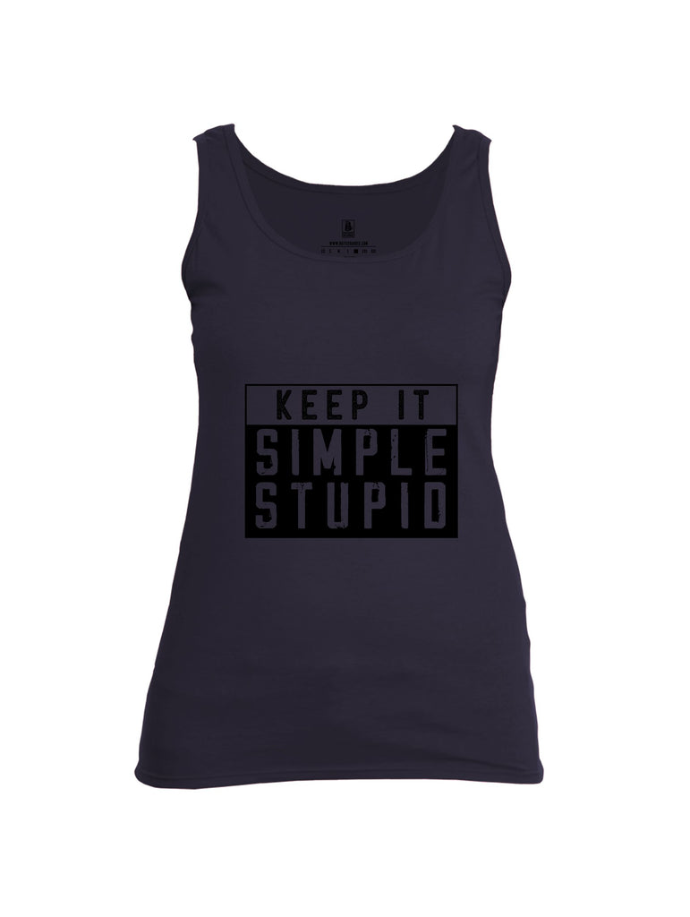 Battleraddle Keep It Simple Stupid   Black Sleeves Women Cotton Cotton Tank Top