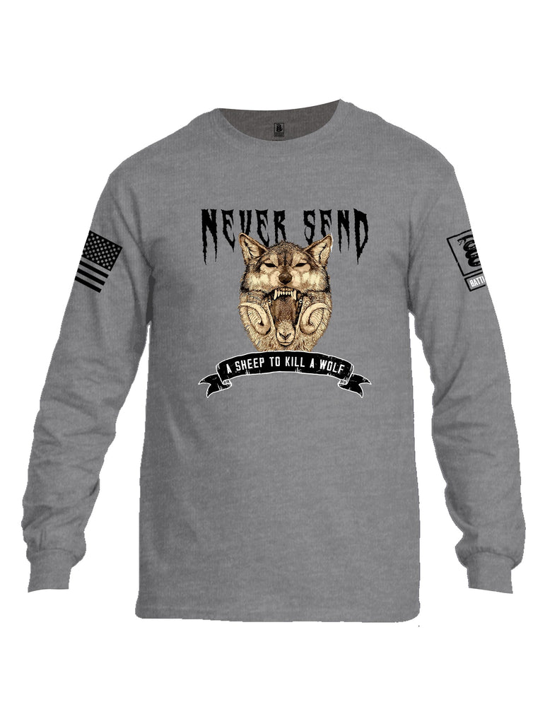 Battleraddle Never Send A Sheep To Kill A Wolf Black Sleeves Men Cotton Crew Neck Long Sleeve T Shirt