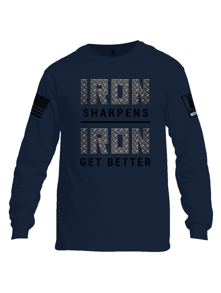 Battleraddle Iron Sharpens Iron Get Better Black Sleeves Men Cotton Crew Neck Long Sleeve T Shirt