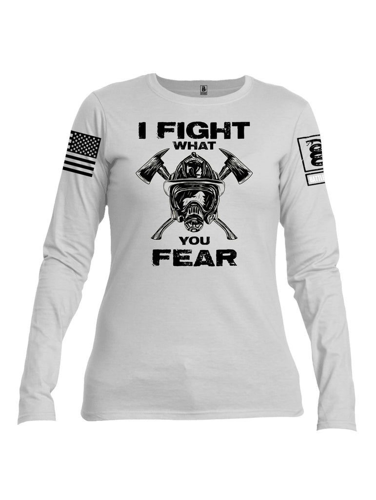 Battleraddle I Fight What You Fear  Black Sleeves Women Cotton Crew Neck Long Sleeve T Shirt