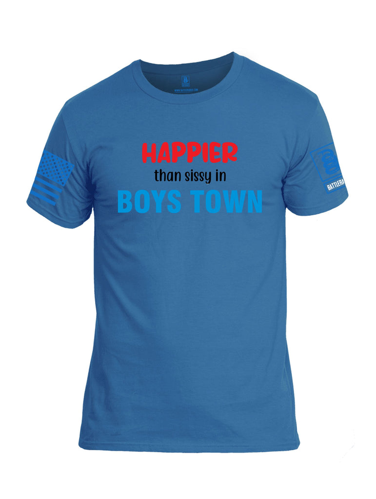 Battleraddle Happier Than Sissy In Boys Town Mid Blue Sleeves Men Cotton Crew Neck T-Shirt