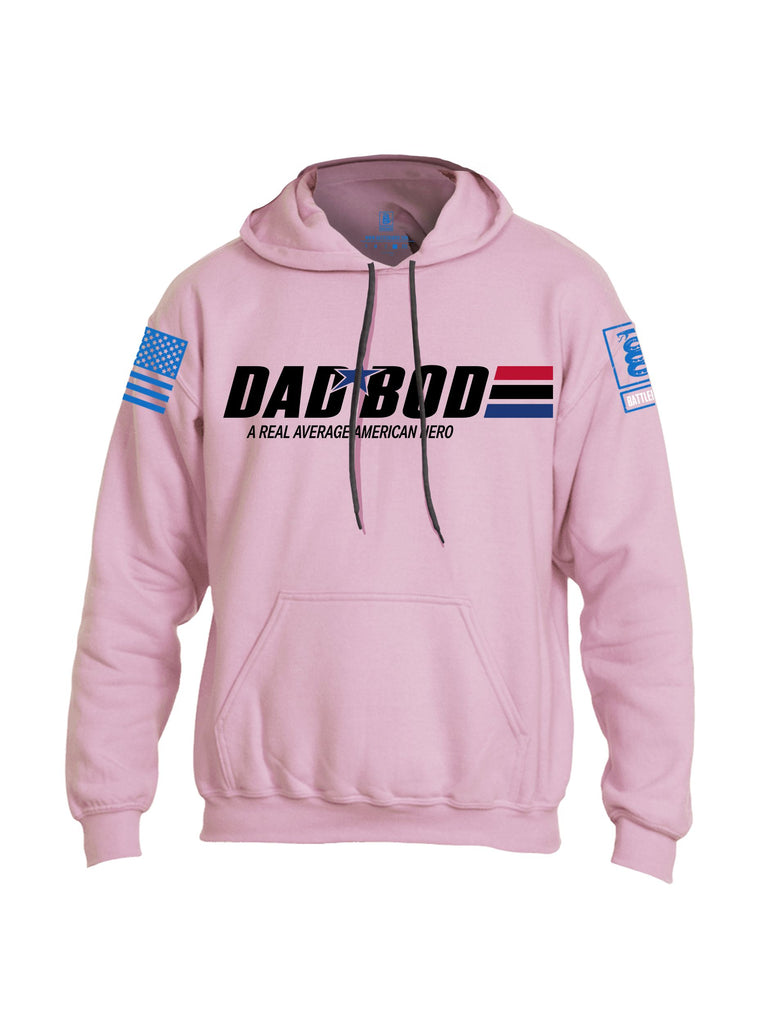 Battleraddle Dad Bod A Real Average American Hero  Mid Blue Sleeves Uni Cotton Blended Hoodie With Pockets