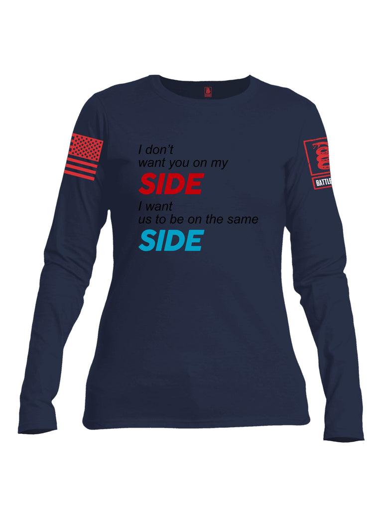 Battleraddle I Don'T Want You On My Side Red Sleeves Women Cotton Crew Neck Long Sleeve T Shirt