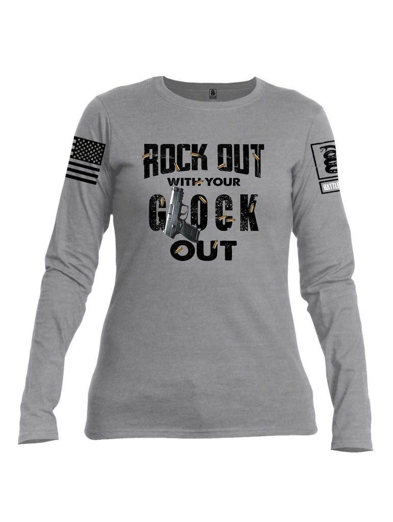 Battleraddle Rock Out With Your Glock Out Black Sleeves Women Cotton Crew Neck Long Sleeve T Shirt