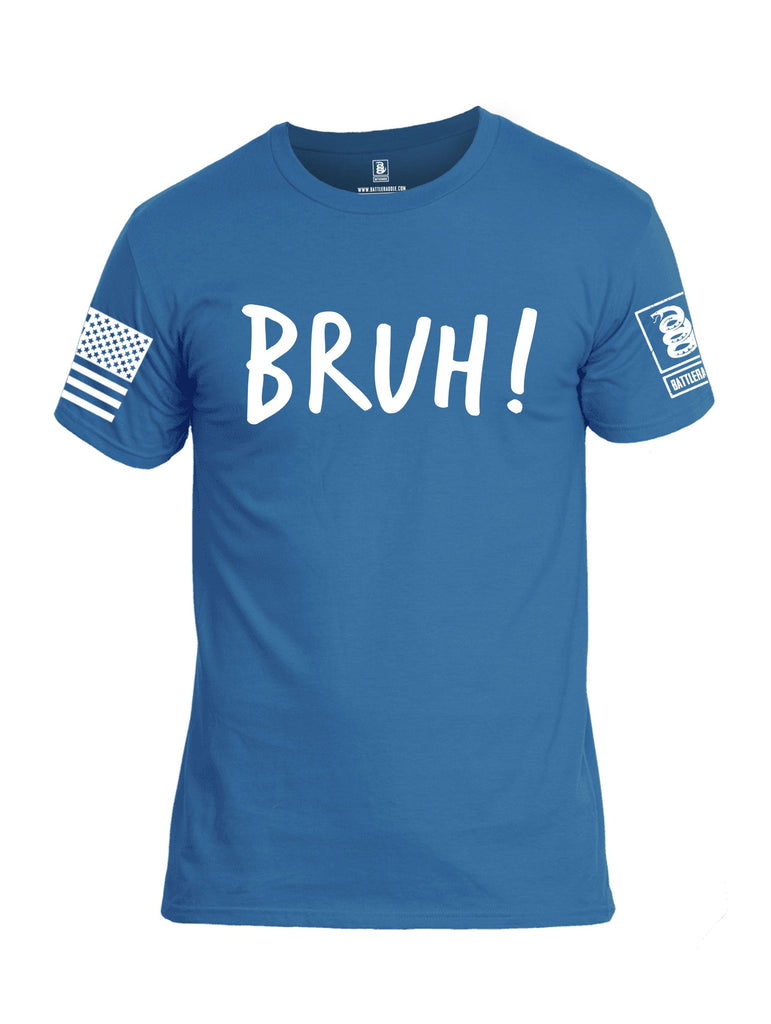 Battleraddle Bruh White Sleeves Men Cotton Crew Neck T-Shirt