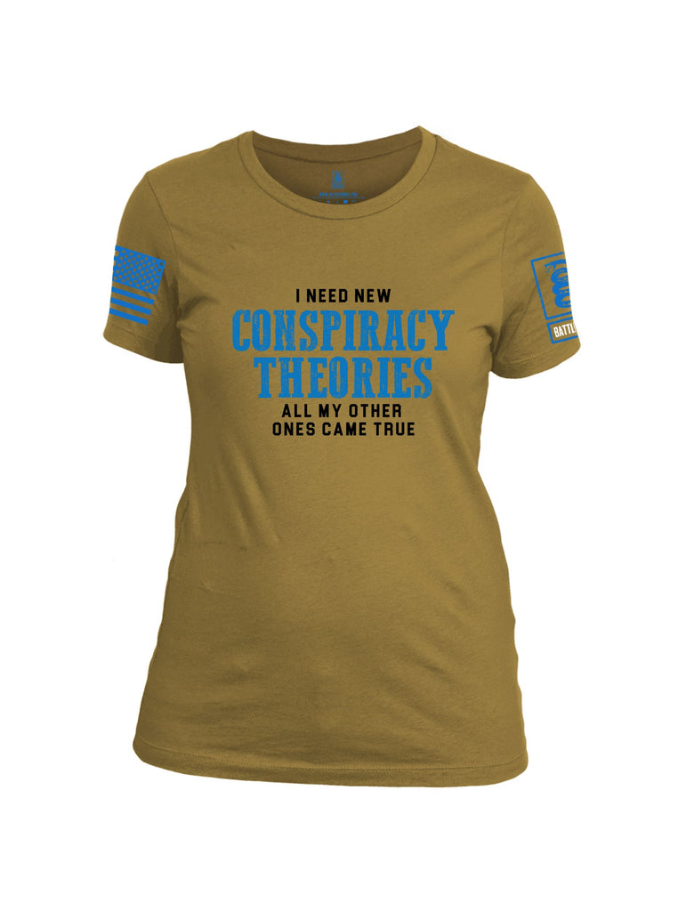 Battleraddle I Need New Conspiracy Theories Mid Blue Sleeves Women Cotton Crew Neck T-Shirt