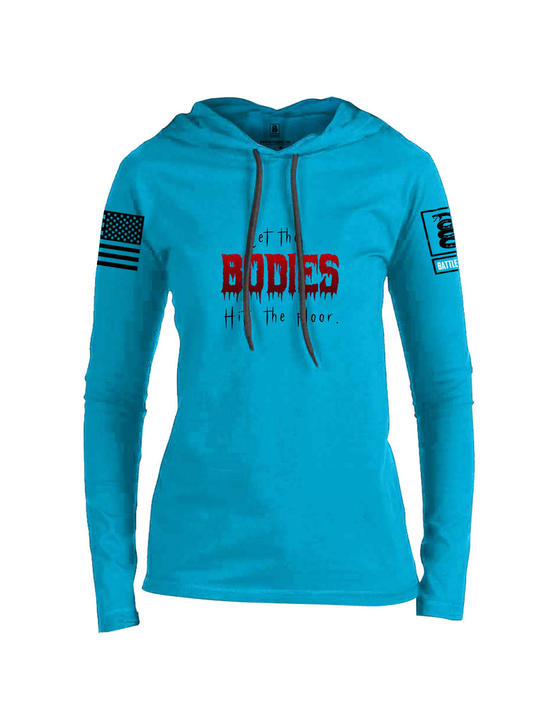 Battleraddle Let The Bodies Hit The Floor  Black Sleeves Women Cotton Thin Cotton Lightweight Hoodie