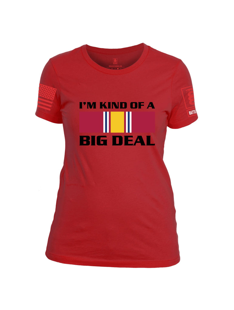 Battleraddle I'M Kind Of A Big Deal  Red Sleeves Women Cotton Crew Neck T-Shirt