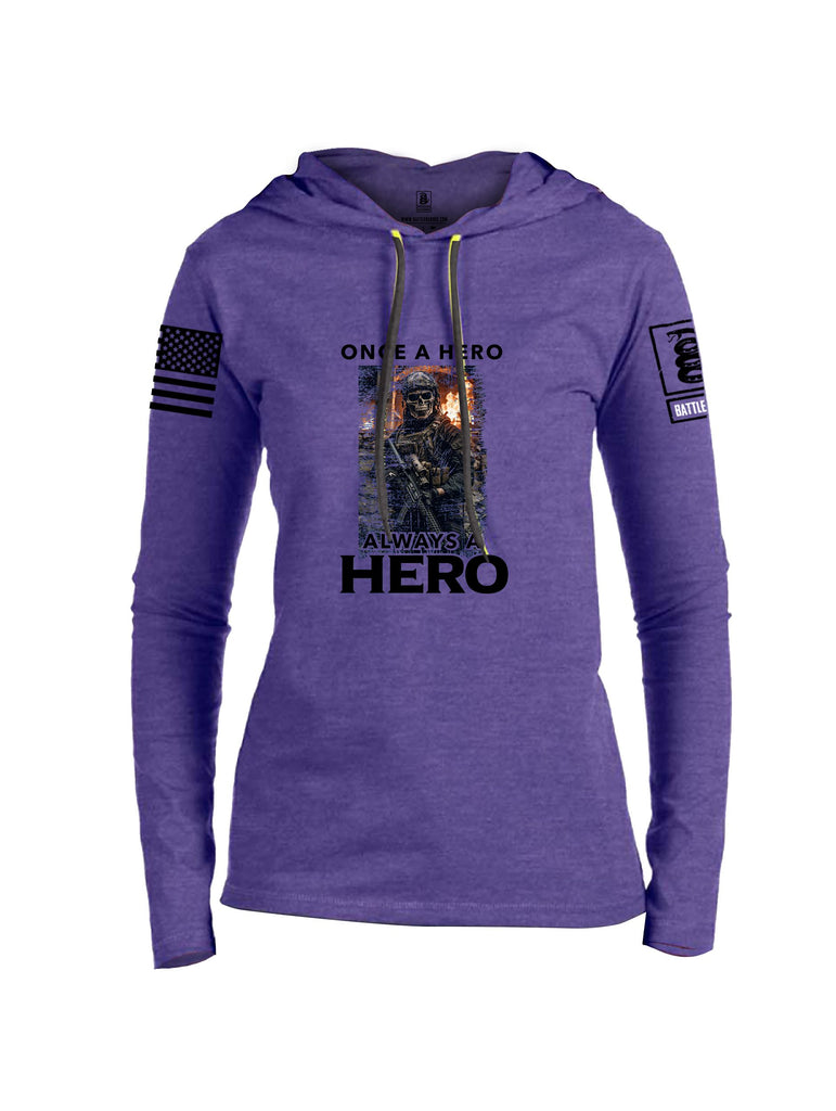 Battleraddle Once A Hero Always A Hero Black Sleeves Women Cotton Thin Cotton Lightweight Hoodie