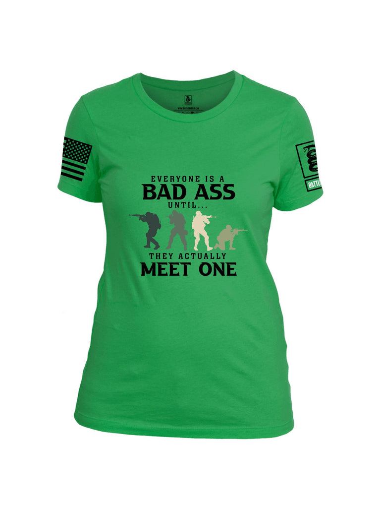 Battleraddle Everyone Is A Badass Until They Actually Meet One Black Sleeves Women Cotton Crew Neck T-Shirt