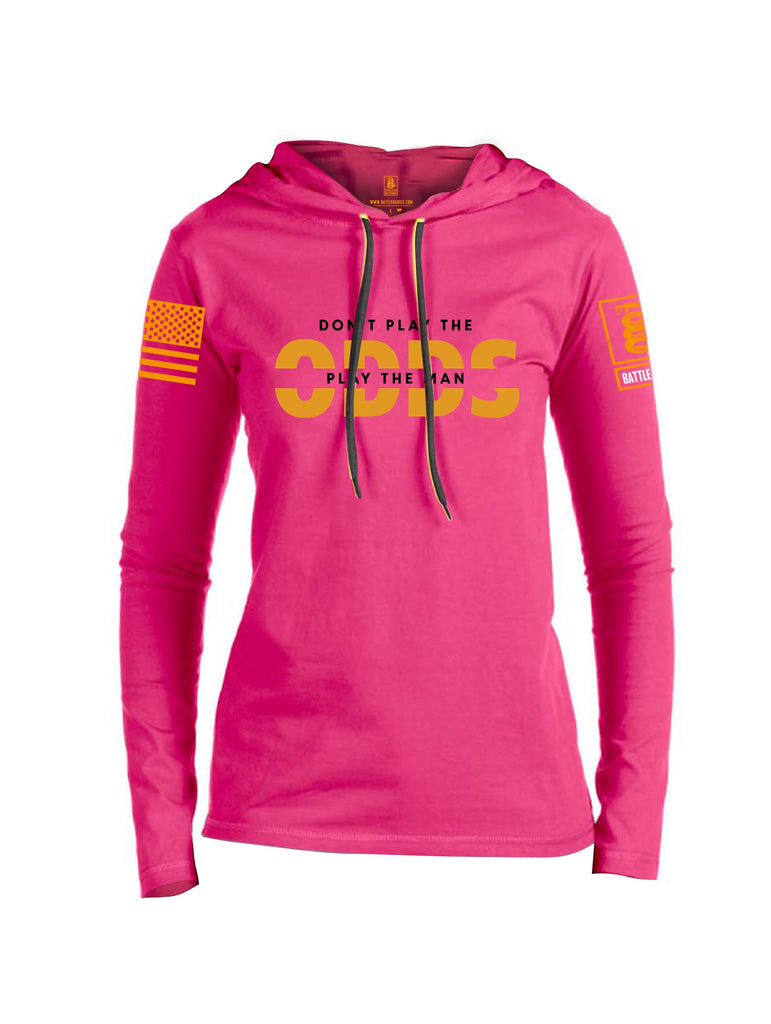 Battleraddle Don'T Play The Odds Orange Sleeves Women Cotton Thin Cotton Lightweight Hoodie