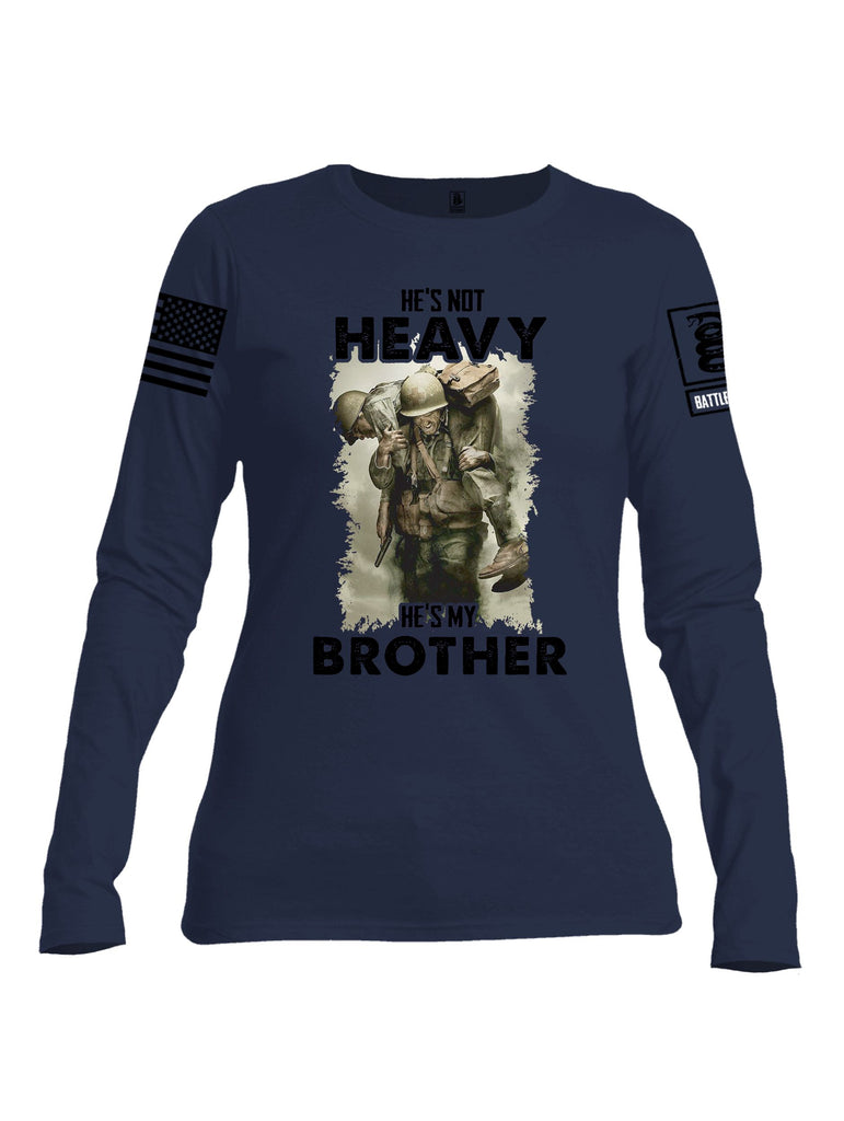 Battleraddle He'S Not Heavy He'S My Brother Black Sleeves Women Cotton Crew Neck Long Sleeve T Shirt