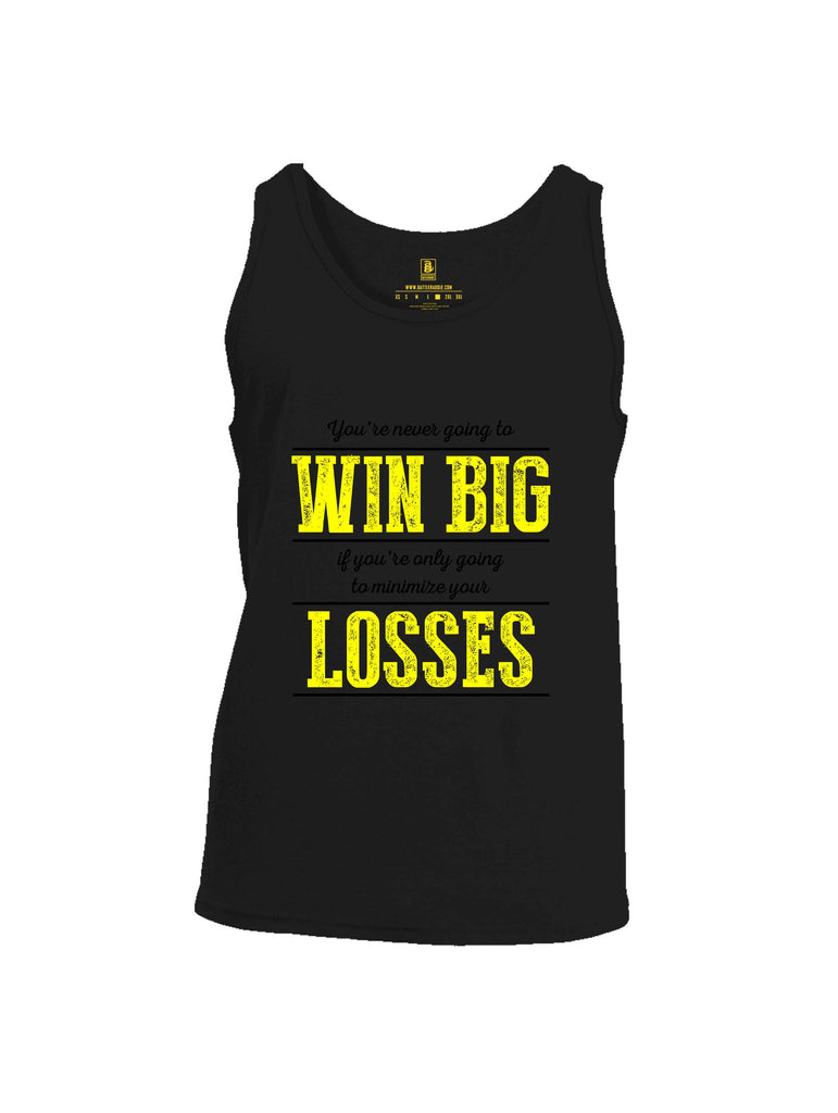 Battleraddle You'Re Never Going To Win Big  Yellow Sleeves Men Cotton Cotton Tank Top