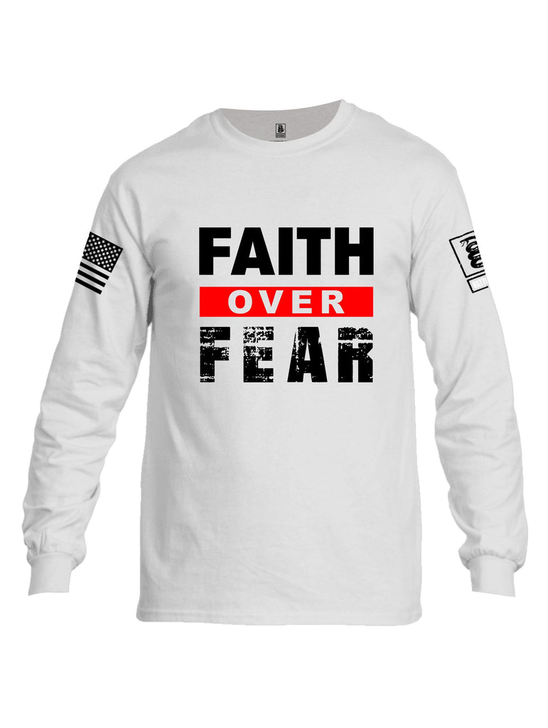 Battleraddle Faith Over Fear Black Sleeves Men Cotton Crew Neck Long Sleeve T Shirt