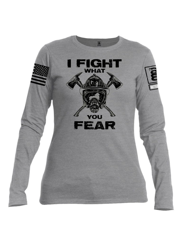 Battleraddle I Fight What You Fear  Black Sleeves Women Cotton Crew Neck Long Sleeve T Shirt