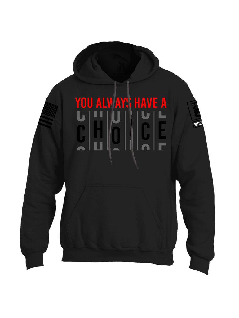 Battleraddle You Always Have A Choice Black Sleeves Uni Cotton Blended Hoodie With Pockets