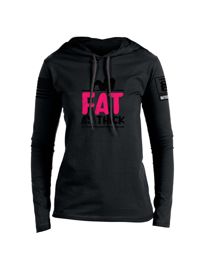 Battleraddle Fat As Thick Black Sleeves Women Cotton Thin Cotton Lightweight Hoodie