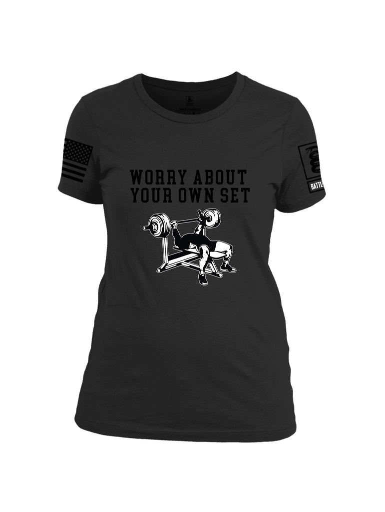 Battleraddle Worry About Your Own Set  Black Sleeves Women Cotton Crew Neck T-Shirt