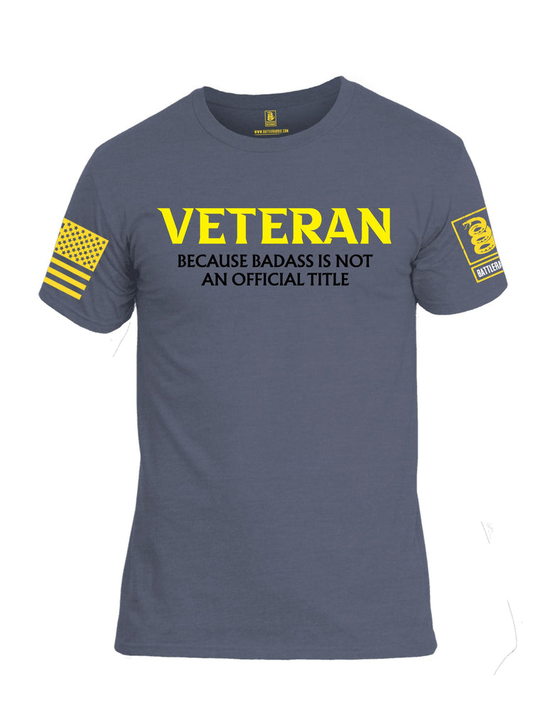 Battleraddle Veteran Because Bad Ass Is Not An Official Title Yellow Sleeves Men Cotton Crew Neck T-Shirt