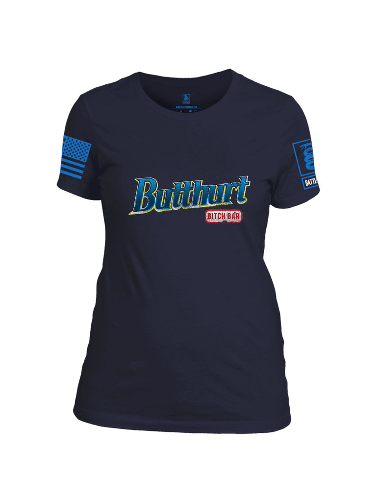 Battleraddle Butthurt Bitch Bar  Mid Blue Sleeves Women Cotton Crew Neck T-Shirt