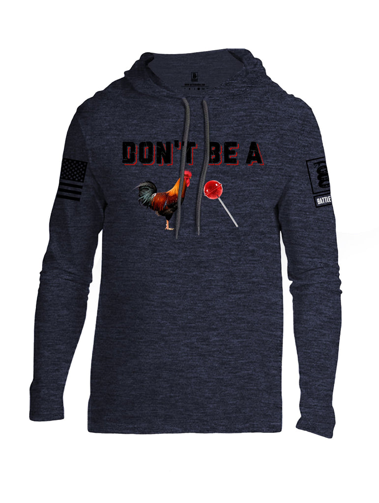 Battleraddle Don'T Be A Cock Sucker  Black Sleeves Men Cotton Thin Cotton Lightweight Hoodie