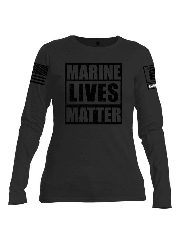 Battleraddle Marine Lives Matter Black Sleeves Women Cotton Crew Neck Long Sleeve T Shirt