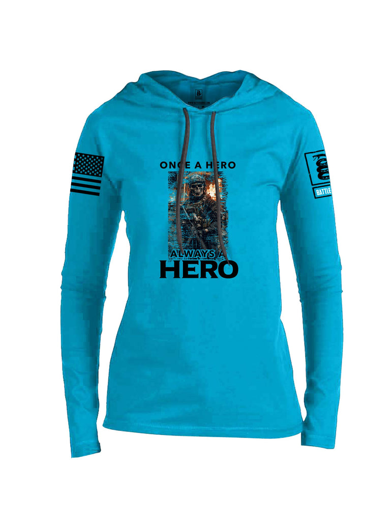 Battleraddle Once A Hero Always A Hero Black Sleeves Women Cotton Thin Cotton Lightweight Hoodie